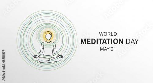 Person meditating in lotus position on world meditation day may 21 surrounded by concentric circles and a halo of light promoting mindfulness and relaxation