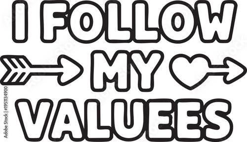 Black outline text IFOLOWMYVALUES with arrow and heart Keywords: text, outline