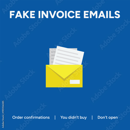 Vector graphic illustration warning about dangerous fake invoice emails containing suspicious attachments and unsolicited order confirmations designed to trick users into clicking links