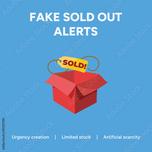 Vector graphic illustration concept demonstrating the use of fake sold out alerts to create artificial urgency and limited stock perception in online marketing strategies