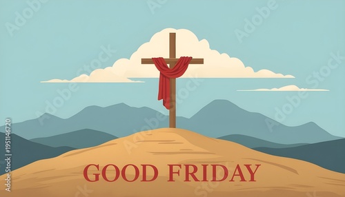 Good friday scene with crucifix on hill and mountains in background symbolizing sacrifice and faith