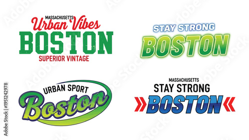 Colorful boston typography designs featuring urban vibes and stay strong messages