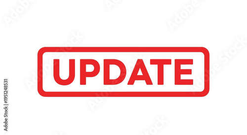 A simple graphic displays the word update in bold red lettering within a rectangular red border high quality professional
