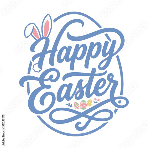 Happy Easter Typography. Blue Script Lettering with Bunny Ears Spring Vector Illustration