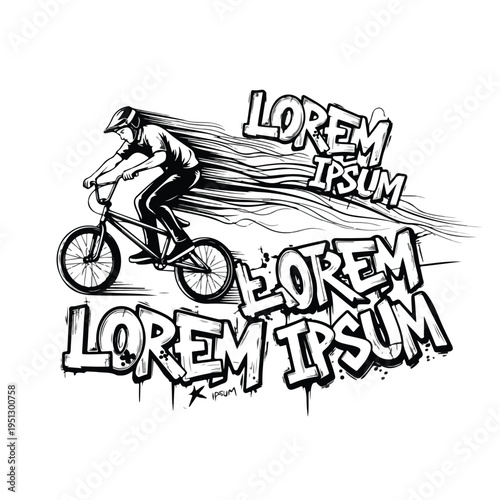 A black and white illustration of a cyclist wearing a bmx tshirt riding a bike with motion lines and Lorem Ipsum text in a bold, graffiti style font on a plain background