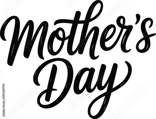 Mothers Day typography design, casual handwritten lettering with Mothers word slightly larger than Day and connected flourishes creating elegant festive greeting style.