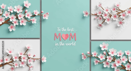 Mother's Day Greeting Card with 3D Paper Cut Cherry Blossoms and Heart Illustration on Teal Background