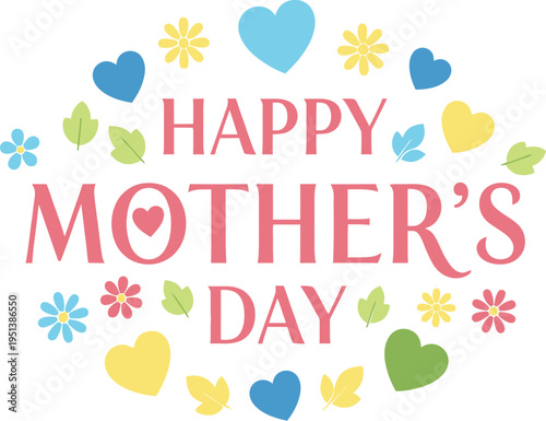 Decorative floral wreath frames the cheerful pink text wishing everyone a Happy Mother's Day celebration.