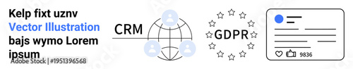 Data privacy, GDPR compliance, CRM, user interaction, social media, online security. ion of GDPR stars, CRM icons and user interface design elements. GDPR compliance and CRM relevance design