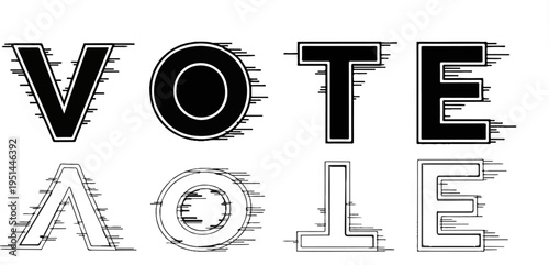 Bold black letters form the word "VOTE" with a trailing effect