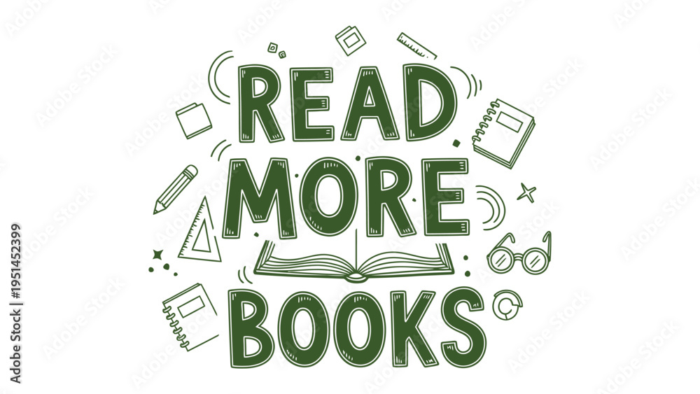 Naklejka premium Read More Books: A call to delve deeper, the image is a testament to the timeless appeal of reading and the joy of knowledge.