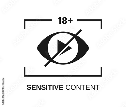 Sensitive content, restricted media icon or sign. Sensitive content or photo warning sign, graphic restricted web material pictogram. Hidden password or media icon