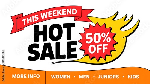 This weekend hot sale 50 percent off