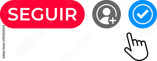 Set of buttons to follow on social networks with red FOLLOW button, user profile icon with plus sign and blue check mark icon with hand cursor clicking