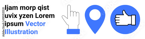 Navigation, social media, interaction, user interface, approval, digital communication. Set of hand gesture, location pin and thumb up icons. Navigation and social media visual elements