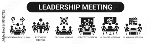 Leadership Meeting web banner icon vector illustration concept with icons of leadership discussion, executive meeting, decision making, strategy session, business meeting, and planning session.