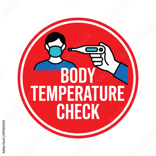 A red sign with a body temperature check illustration and text