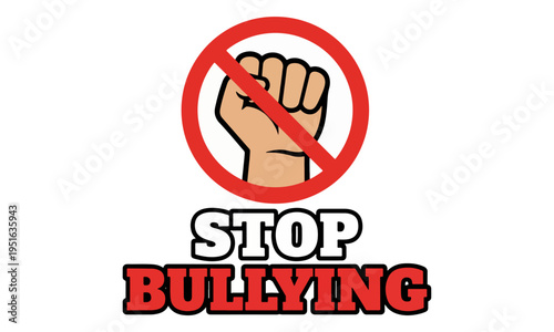 Stop Bullying Awareness Campaign Sign.