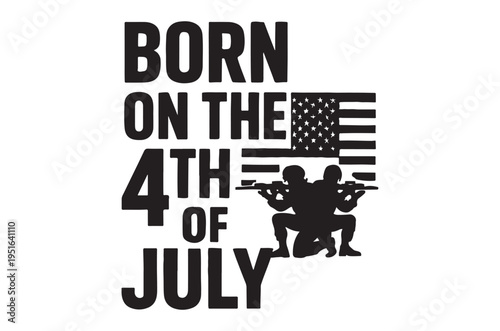 Born on the 4th of july a patriotic graphic with weightlifters
