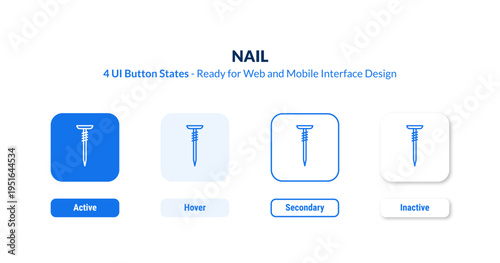 nail UI button states set. Outline icon kit from construction tools collection. Thin linear nail, makeup, beauty editable vector. Line vector nail sign for web and mobile interface