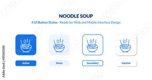 noodle soup UI button states set. Outline icon kit from food collection. Thin linear noodle soup, soup, japanese editable vector. Line vector noodle soup sign for web and mobile interface