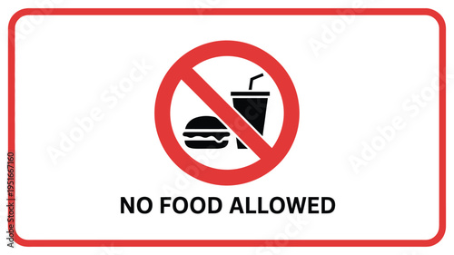 No food allowed a sign depicting a burger and drink with a prohibition symbol