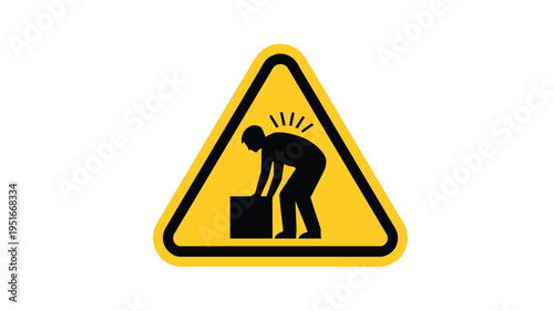 Warning sign depicting improper lifting technique and potential back injury
