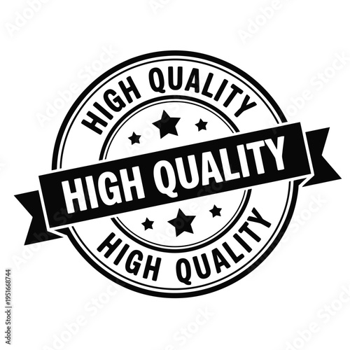 Black and white circular badge proclaiming high quality with star details