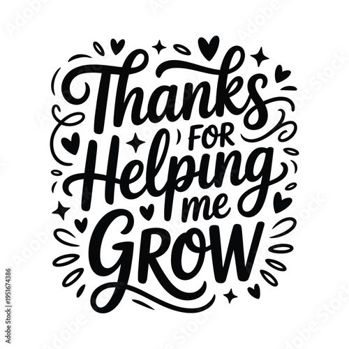 A heartfelt message of gratitude and appreciation for growth