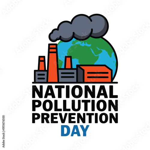 A graphic illustration of National Pollution Prevention Day with industrial buildings and a polluted Earth