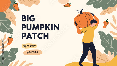 Strong man carrying a giant orange pumpkin on his shoulder for an autumn harvest festival advertisement with leaf decorations.