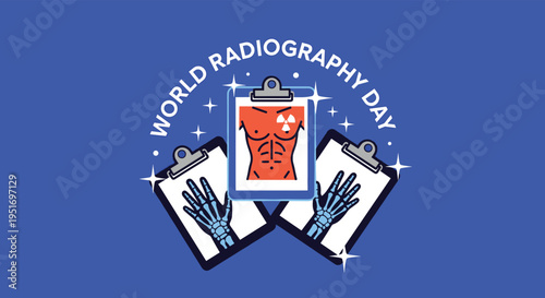 World Radiography Day poster showing medical X-rays of a human torso and hands on blue background with sparkling stars.