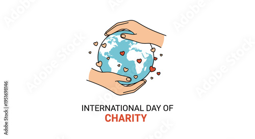 International Day of Charity graphic showing two hands gently holding the earth surrounded by small red floating heart shapes.