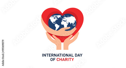 Stylized International Day of Charity illustration featuring a heart-shaped arm hugging the world globe supported by hands below.