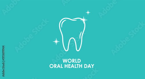 Clean and bright World Oral Health Day graphic featuring a sparkling white tooth icon on a solid turquoise blue background.