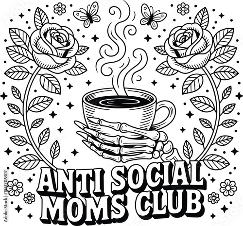 Anti Social Moms Club Funny Parenting Quote Design