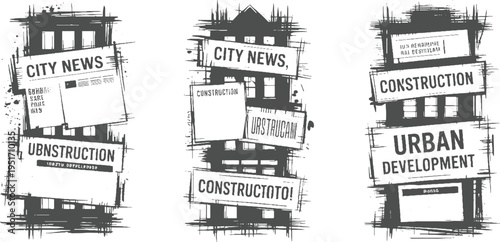 Three grunge style urban development and city news signs with sketchy borders and building silhouettes