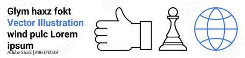 Approval, decision-making, global strategy, business planning, online communication, teamwork. A thumbs-up hand, a chess pawn and a globe icon. Approval and decision-making concept