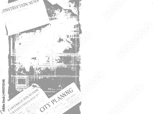 Overlapping newspapers with construction plans and city planning headlines in grayscale