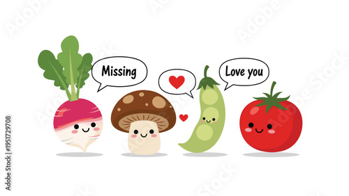 Cute illustration of happy cartoon vegetables?a radish, mushroom, peas, and tomato?sharing messages of Missing and Love you with hearts.
