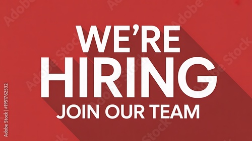 Red we're hiring join our team text on white background