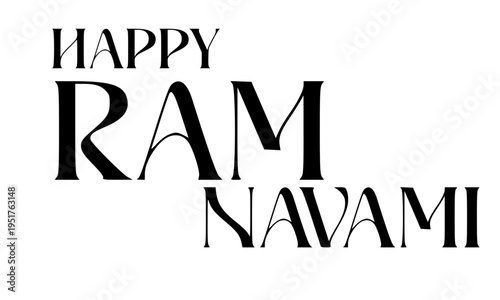 Happy Ram Navami festive typography design with bold decorative text, perfect for Hindu festival celebration, greeting cards, social media posts, and religious event banners