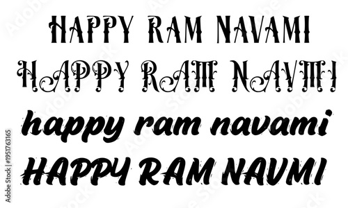 Happy Ram Navami typography collection featuring four unique font styles including geometric, tribal, serif italic, and bold italic designs for Hindu festival posters, greeting cards, and social media
