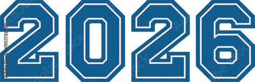Blue 2026 Varsity Number Vector with Athletic Collegiate Block Font and Outline for Sports Jersey
