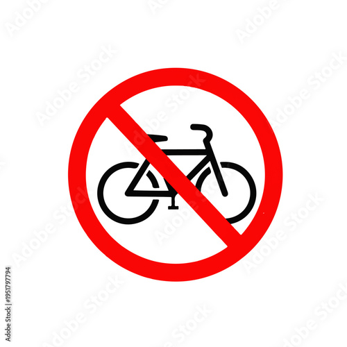 No Cycling Zone: A clear and concise prohibition sign, depicting a bicycle with a red circle and slash, conveys the message that cycling is not permitted in the designated area.