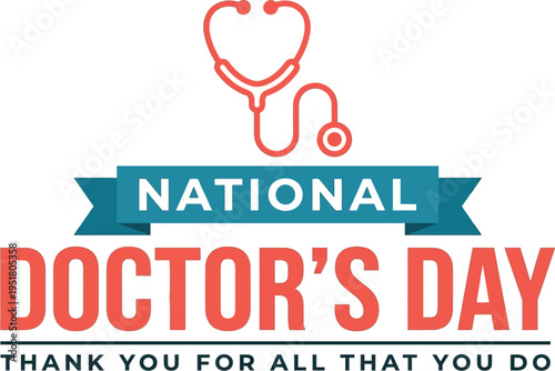 National Doctor's Day thank you tribute logo with stethoscope heart ribbon for physician appreciation and hospital awareness campaigns