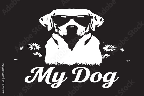 A black and white illustration of a dog wearing sunglasses with the words 'My Dog' written below it.