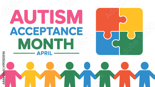 Autism Acceptance Month awareness colorful puzzle pieces and people  autism support