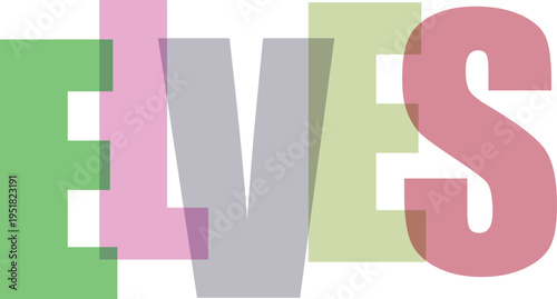 Multicolored ELVES Typography white background