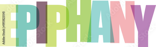Epiphany Concept with Colorful Letters white background